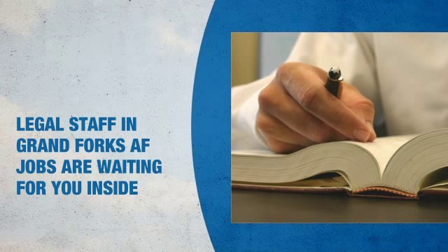 Legal Staff Jobs in Grand Forks AFB