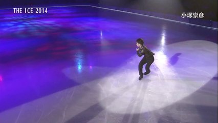 小塚崇彦 _ Takahiko Kozuka ～ THE ICE 2014