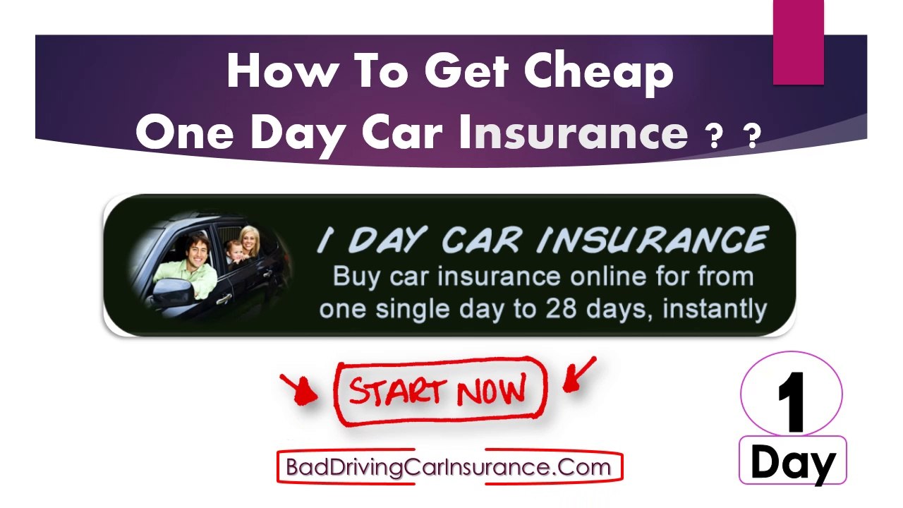 How to Get Cheap One Day Car Insurance