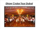 Book Your Best Rustar Dhow Cruise Tours in Dubai