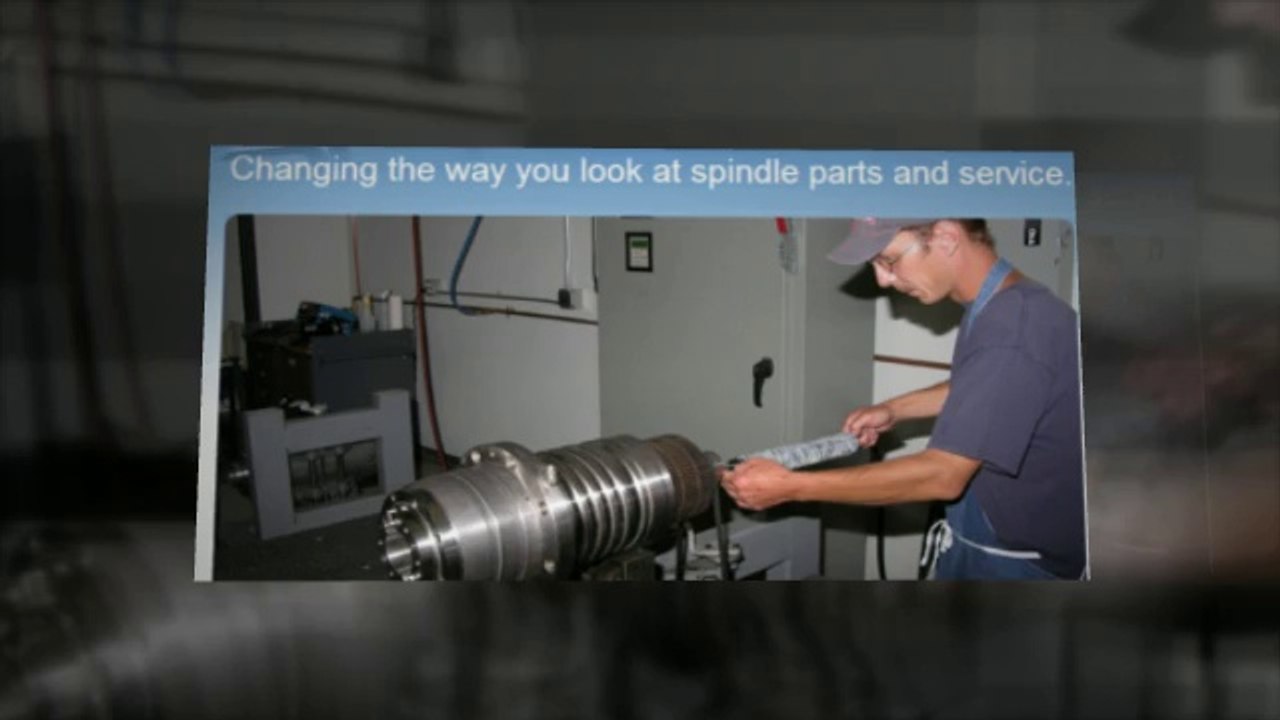 Spindle Repair