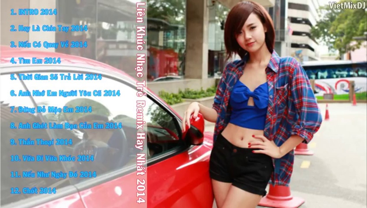Liên Khúc Nhạc Trẻ Remix  - Nonstop  Việt Mix Là Người Em Đã Yêu