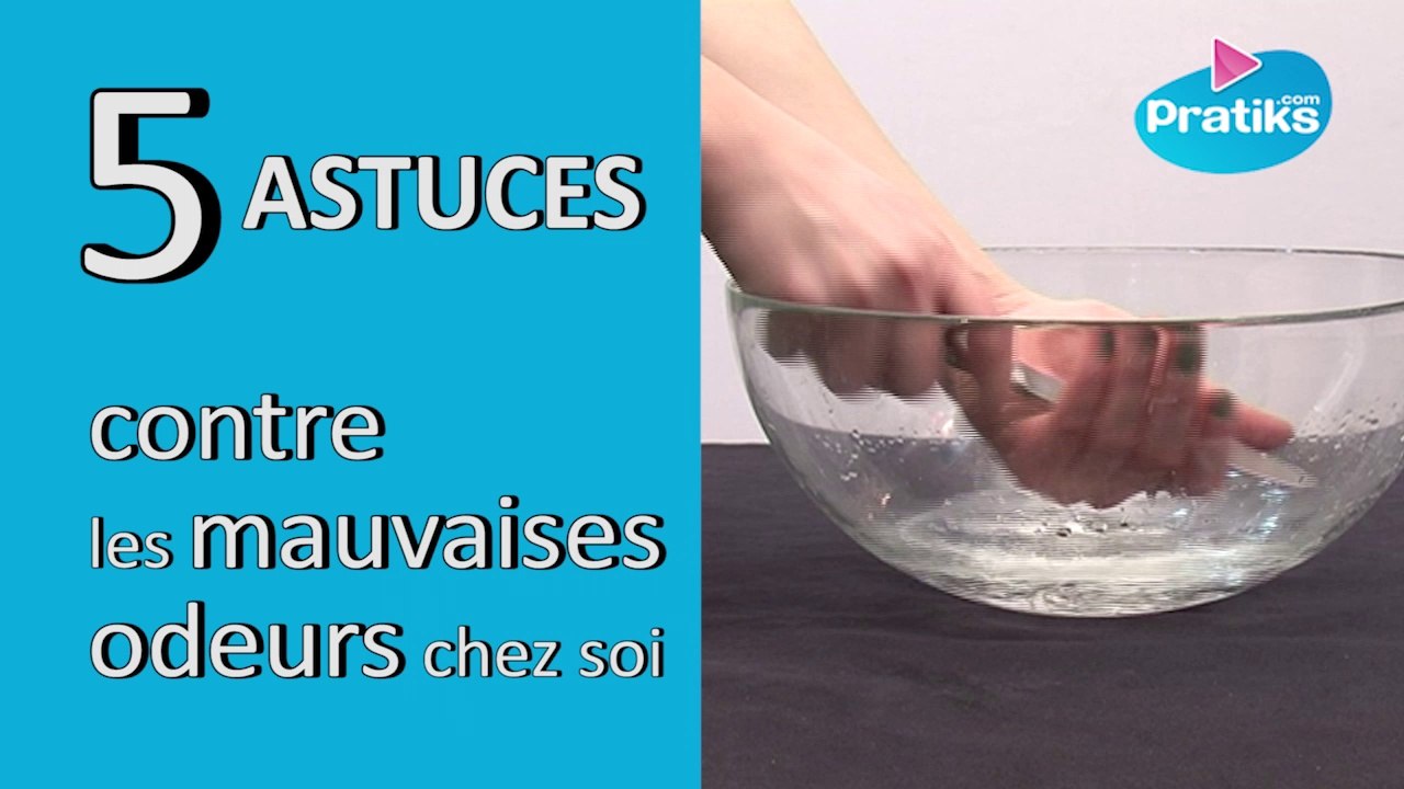5 astuces contre les mauvaises odeurs