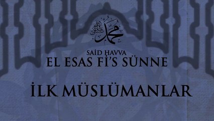 Emin ATALAY - İlk Müslümanlar