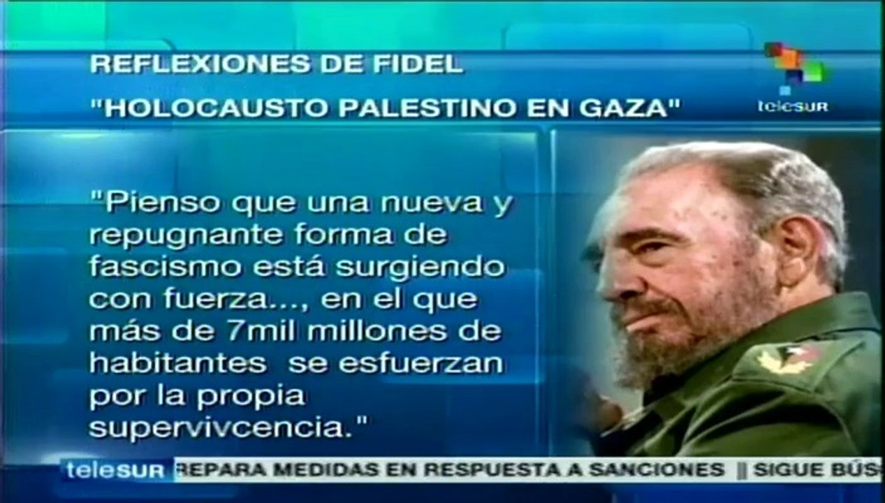 Un nuevo y repugnante fascismo asesina en Gaza, señala Fidel Castro