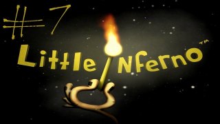 Little Inferno - #7 | JimmySlays