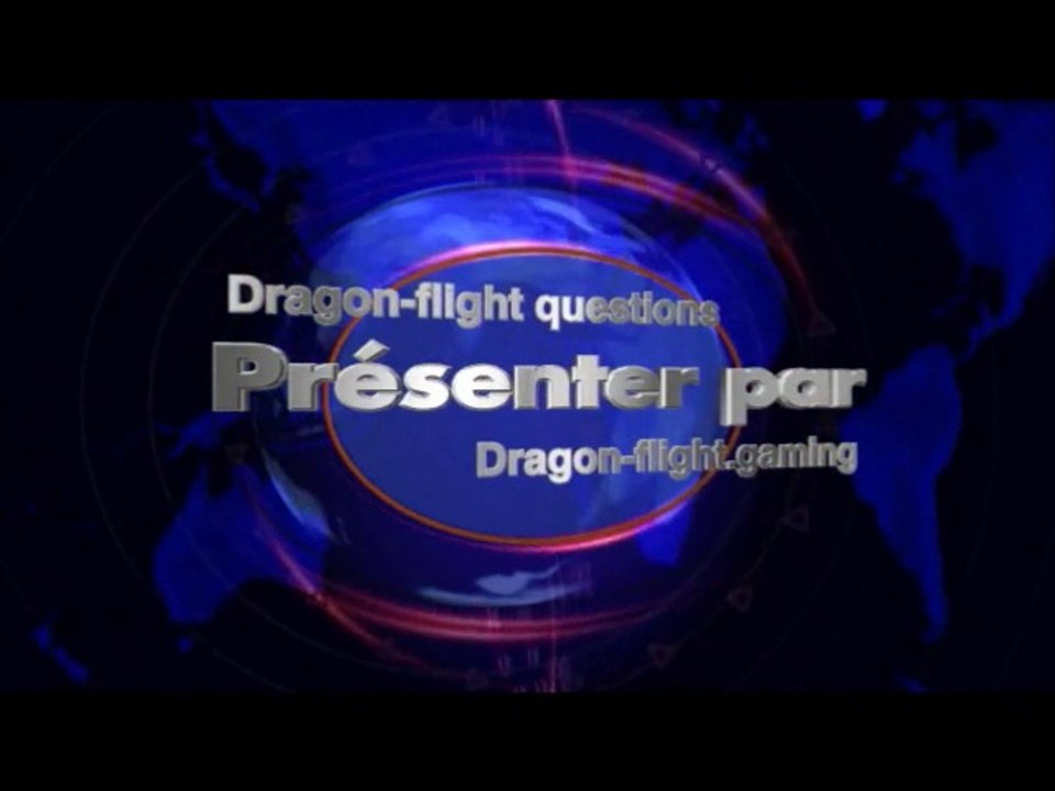 Dragon-flight questions (face commentary):vous pensier que vous savier tous sur moi?