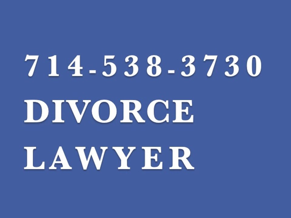 DIVORCE ATTORNEY | ORANGE COUNTY | DIVORCE LAWYER | FAMILY LAW | CUSTODY | ABUSE | RESTRAINING ORDERS | LAWYERS | ATTORNEYS | DIVORCE LAWYERS ANAHEIM | COSTA MESA | HUNTINGTON BEACH |  BREA |  LAWYER |  ATTORNEY |  FAMILY LAW | DIVORCE LAWYER | CALIFORNIA