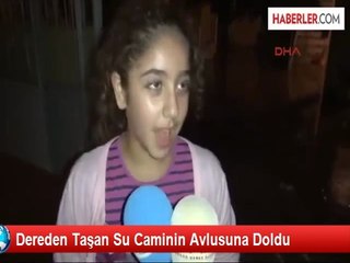 Dereden Taşan Su Caminin Avlusuna Doldu