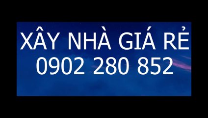 Xây nhà giá rẻ | Hồ Chí Minh | 0902 280 582 | Bình Tân
