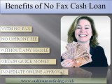 No Fax Cash Loans- Obtain Quick Financial Aid To Resolve All Monetary Crisis