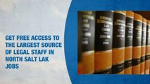 Legal Staff Jobs in North Salt Lake