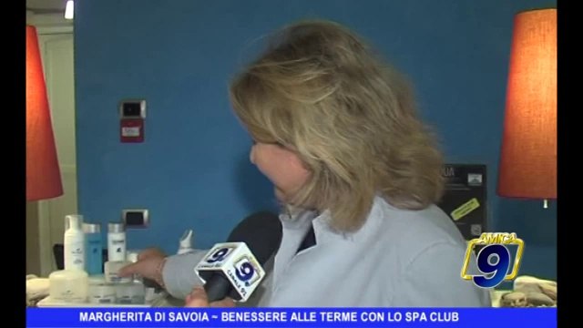 MARGHERITA DI SAVOIA | Benessere alle Terme con lo Spa Club