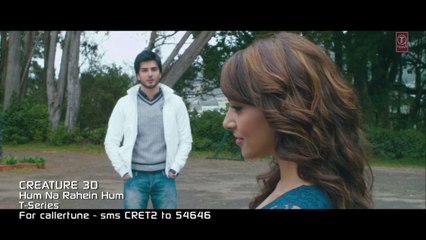 Hum Na Rahein Hum - Creature 3D Video Song ᴴᴰ