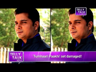 Tumhari Paakhi  Set of the Show got DAMAGED  REVEALED 4th August 2014 FULL EPISODE