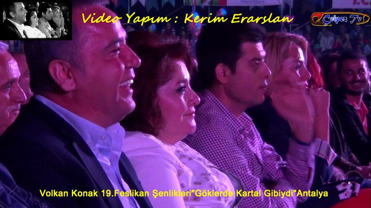 Volkan Konak 19.Feslikan Şenlikleri"Göklerde Kartal Gibiydi"Antalya