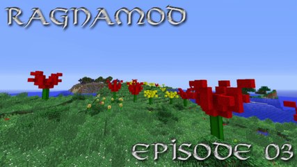 Minecraft - Ragnamod : Ep 03 - Fleurs géantes