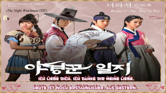 Kim Tae Woo - Because It’s You k-pop [german sub] The Night Watchman OST