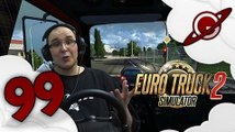 Euro Truck Simulator 2 | La Chronique du Routier #99: Améliorer la Chronique?