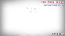 Thin Thighs Program Review (Legit Review)