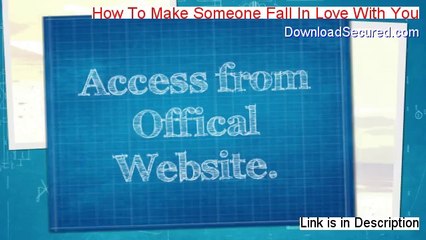 How To Make Someone Fall In Love With You Reviewed - My Review [2014]