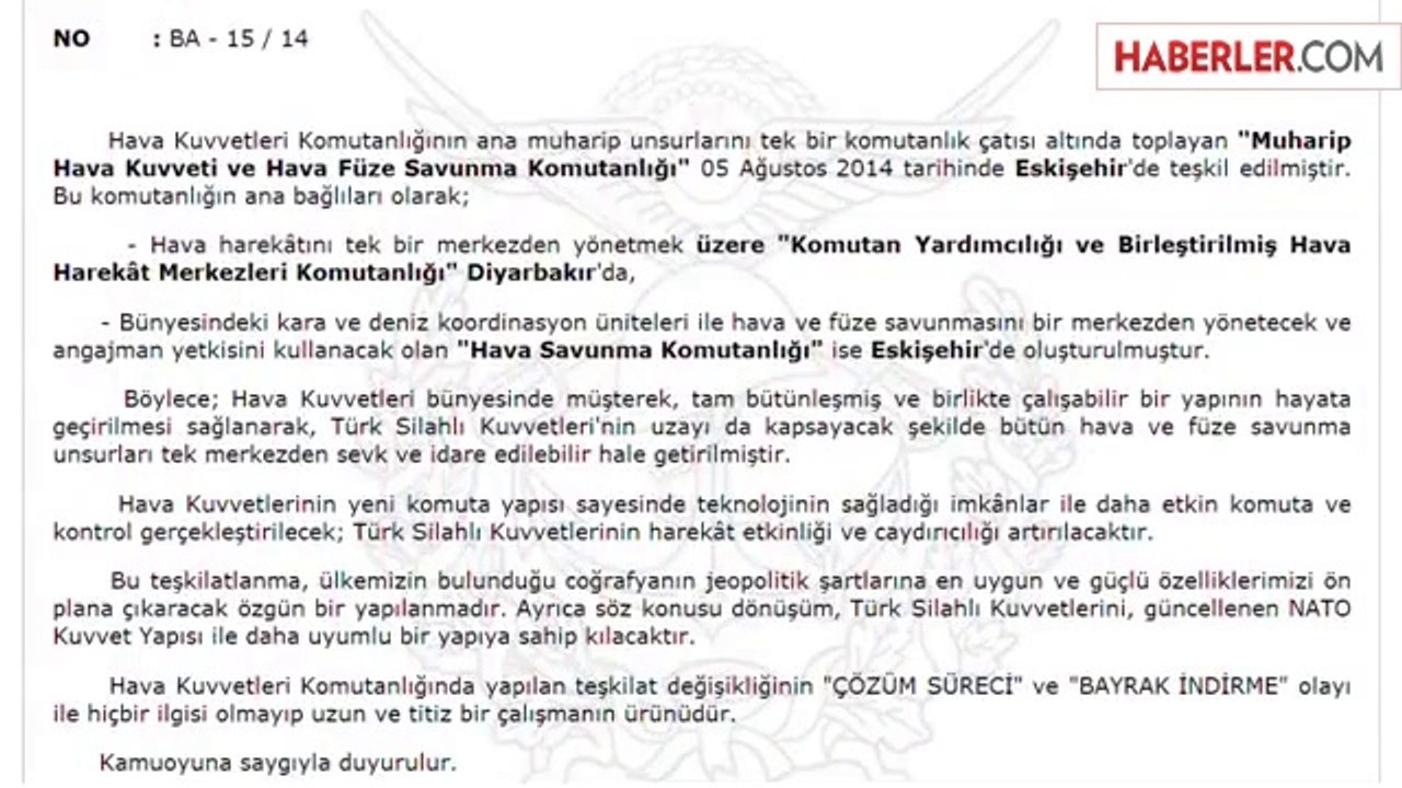 Flaş... Flaş... Flaş: Genelkurmay: Hava Kuvvetleri Teşkilat Değişikliğinin Çözüm Süreci ya da...