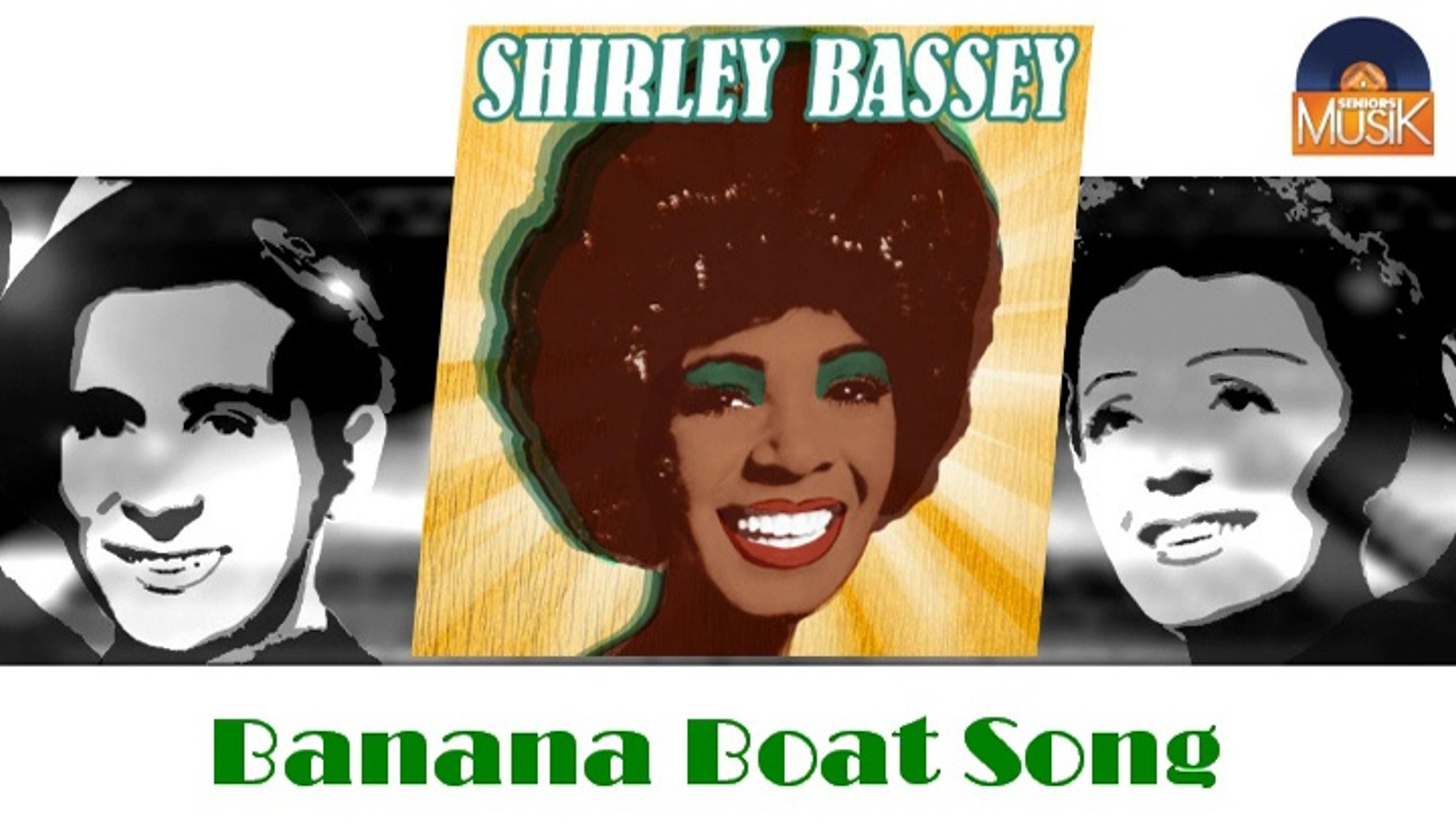 Shirley Bassey The Banana Boat Song