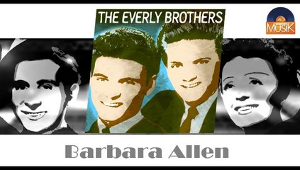 The Everly Brothers - Barbara Allen (HD) Officiel Seniors Musik