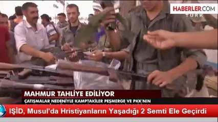 IŞİD, Musul'da Hristiyanların Yaşadığı 2 Semti Ele Geçirdi