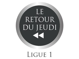Le retour du jeudi #1 - Ligue 1 Saison 2013-2014