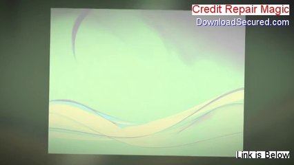 Credit Repair Magic Reviews (My Review)