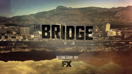 The Bridge: FX Network Original Series - Next On: Eye of the Deep