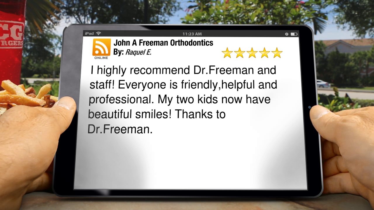 John A Freeman Orthodontics San Luis Obispo         Great         5 Star Review by Raquel E.