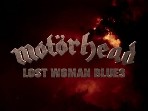 Motorhead - Lost Woman Blues