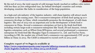 Overview of Cold Chain Logistics Industry in China by Development Process & Environment