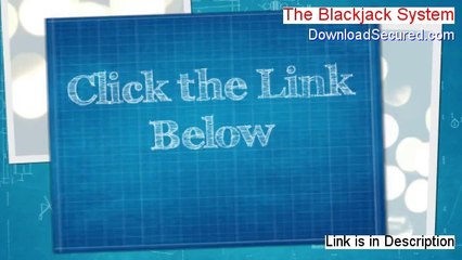 The Blackjack System Reviews (Video Review)