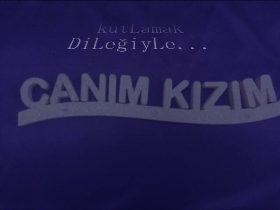 Doğum GüNüN KutLu oLsuN "MeLeğiM "__NiLKaRa__