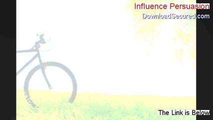 Influence Persuasion PDF Free [Download Now]