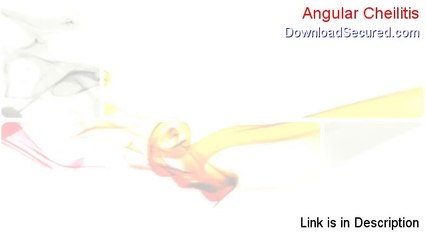 Angular Cheilitis Free PDF (Legit Download 2014)