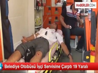 Belediye otobüsü, servis minibüsüne çarptı: 20 yaralı -