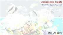 Aquaponics 4 Idiots PDF Free (aquaponics 4 idiots 2014)