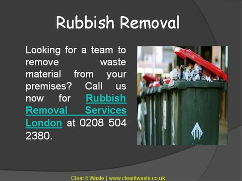 Rubbish Removal London For Effective Removal Service