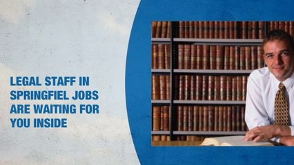 Legal Staff Jobs in Springfield