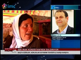 Mercek Altı - Şengal yardım bekliyor (08 Ağustos 2014)