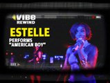 VIBE Rewind: Estelle Performs Kanye West Collab Track 'American Boy'