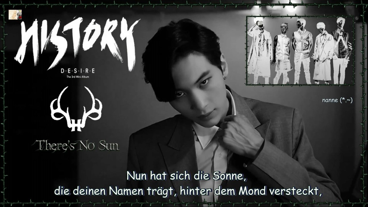 History - There's No Sun k-pop [german sub] 3rd mini-Album - DESIRE