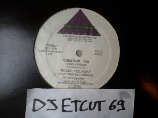 ROGER KELLAWAY(Feat EEK-A-MOUSE) -CREATION(RIP ETCUT)GREEN STREET REC 84