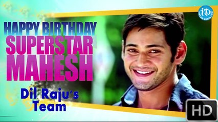Dil Raju Team Specally Designed Birthday Greetings To Mahesh babu