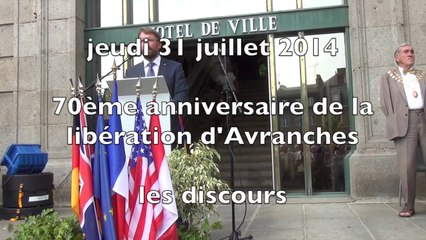 discours pour le 70ème anniversaire de la libération d'Avranches - 31 juillet 2014