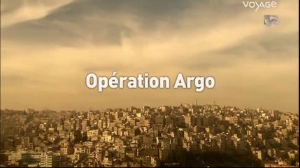 opération argo[voyage au bout de l'enfer]